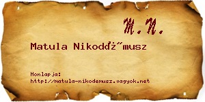 Matula Nikodémusz névjegykártya